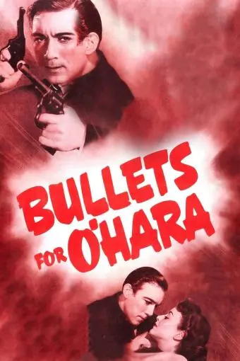 Bullets for O'Hara_peliplat