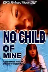 No Child of Mine_peliplat