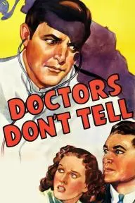 Doctors Don't Tell_peliplat