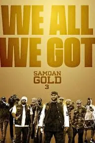 Samoan Gold 3: We All We Got_peliplat