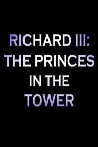 Richard III: The Princes in the Tower_peliplat