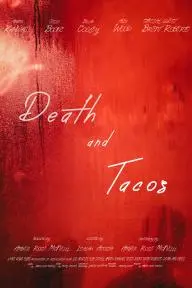 Death and Tacos_peliplat