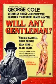 Will Any Gentleman...?_peliplat
