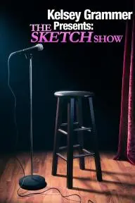 Kelsey Grammer Presents: The Sketch Show_peliplat