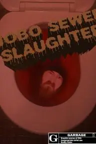 Hobo Sewer Slaughter_peliplat