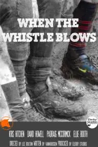 When the Whistle Blows_peliplat