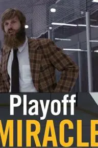 A Playoff Miracle_peliplat