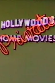 Hollywood's Private Home Movies_peliplat