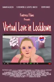 Virtual Love in Lockdown_peliplat
