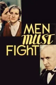Men Must Fight_peliplat