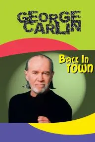George Carlin: Back in Town_peliplat