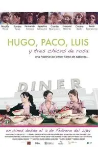 Hugo Paco Luis y tres chicas de rosa_peliplat