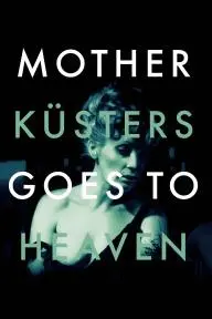 Mother Kusters Goes to Heaven_peliplat