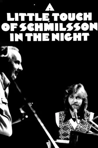 A Little Touch of Schmilsson in the Night_peliplat