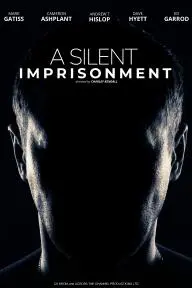 A Silent Imprisonment_peliplat