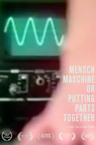 Mensch Maschine or Putting Parts Together_peliplat