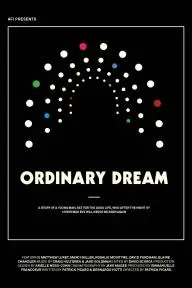 Ordinary Dream_peliplat