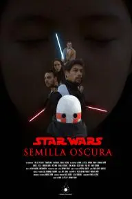 Star Wars: Semilla Oscura_peliplat