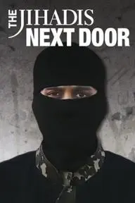 The Jihadis Next Door_peliplat