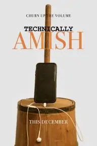 Technically Amish_peliplat