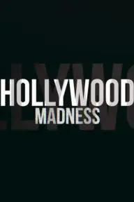 Hollywood Madness_peliplat