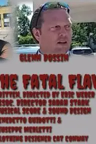 The Fatal Flaw_peliplat