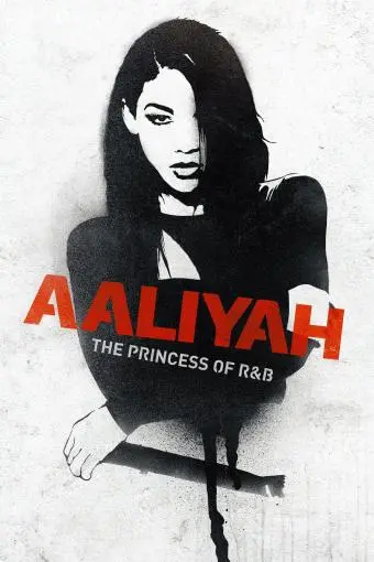 Aaliyah: The Princess of R&B_peliplat