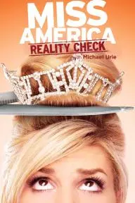 Miss America: Reality Check_peliplat