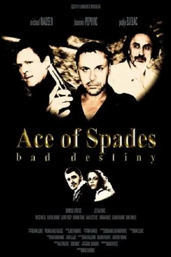 Ace of Spades: Bad Destiny_peliplat