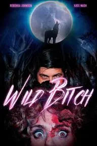 Wild Bitch_peliplat