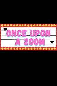 Once Upon A Zoom_peliplat