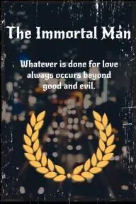 The Immortal Man_peliplat