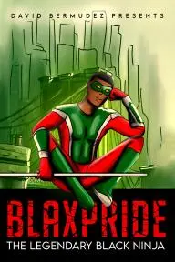 Blaxpride: The Legendary Black Ninja_peliplat