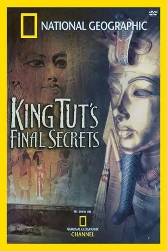 National Geographic: King Tut's Final Secrets_peliplat