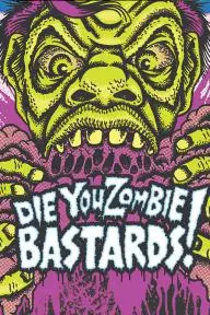 Die You Zombie Bastards!_peliplat