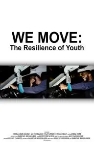We Move: The Resilience of Youth_peliplat