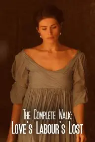 The Complete Walk: Love's Labour's Lost_peliplat