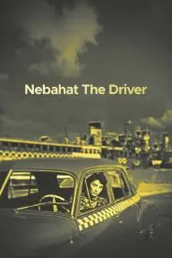 Nebahat, the Driver_peliplat