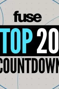 Fuse Top 20 Countdown_peliplat