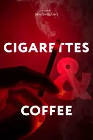 Cigarettes & Coffee_peliplat