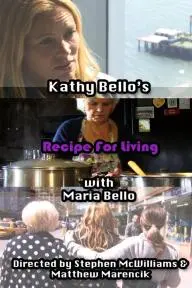 Kathy Bello's Recipe for Living_peliplat