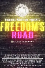 PROGRESS Wrestling Freedom's Road_peliplat