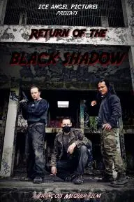 The Return of Black Shadow_peliplat