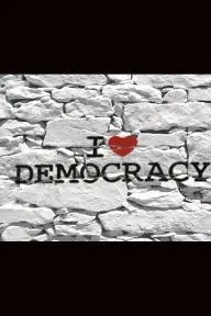 I Love Democracy_peliplat