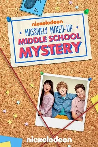 The Massively Mixed-Up Middle School Mystery_peliplat