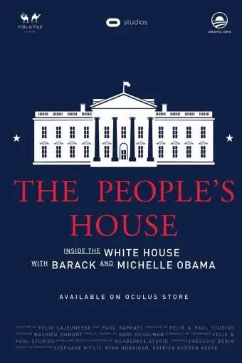 The People's House: Inside the White House with Barack and Michelle Obama_peliplat