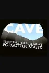 Cave: Searching for Australia's Forgotten Beasts_peliplat