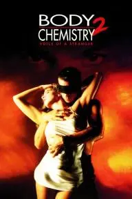 Body Chemistry II: The Voice of a Stranger_peliplat