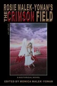 Rosie Malek-Yonan's the Crimson Field_peliplat