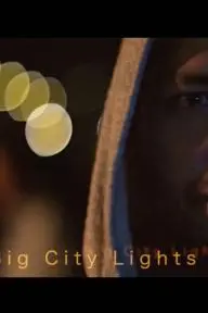 Big City Lights_peliplat